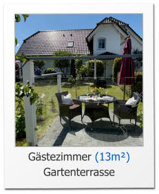 Gästezimmer (13m²)Gartenterrasse